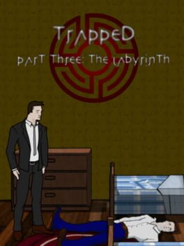 Trapped Part Three: The Labyrinth cover image