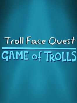 Troll Face Quest: Game of Trolls cover image