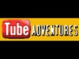 Tube Adventures cover image