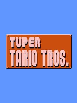 Tuper Tario Tros. cover image