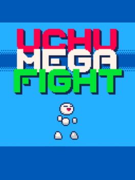 Uchu Mega Fight cover image