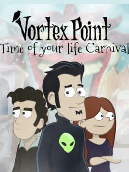 Vortex Point 6: Time of Your Life Carnival cover art