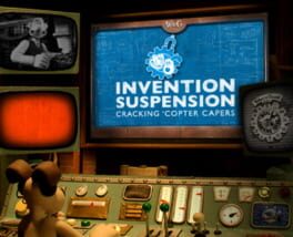Wallace & Gromit: Invention Suspension cover image