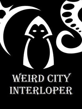 Weird City Interloper cover image