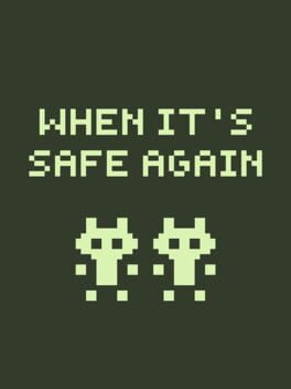 When It's Safe Again cover image