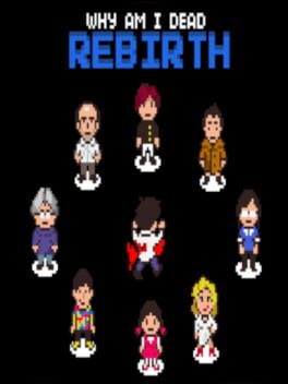 Why Am I Dead: Rebirth cover image