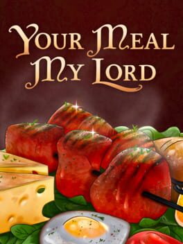 Your Meal, My Lord cover art