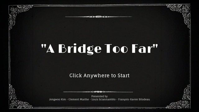 A Bridge Too Far Screenshot