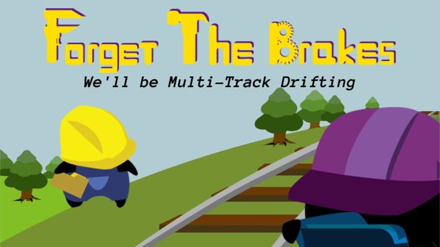 Forget the Brakes Screenshot