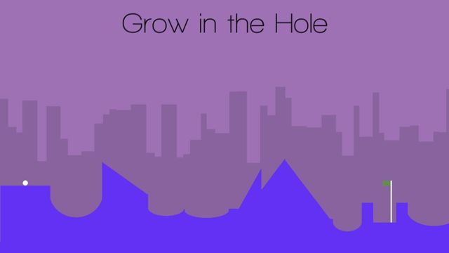Grow in the Hole Screenshot