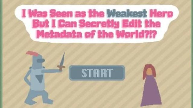 I Was Seen as the Weakest Hero But I Can Secretly Edit the Metadata of the World?!? screenshot 1