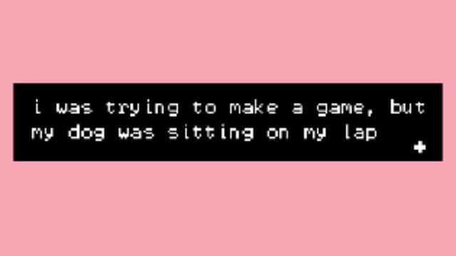 I Was Trying to Make a Game, But My Dog Was Sitting On My Lap screenshot 1