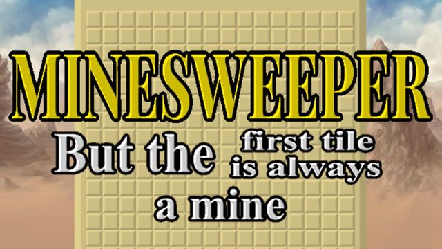 Minesweeper But the First Tile is Always a Mine Screenshot