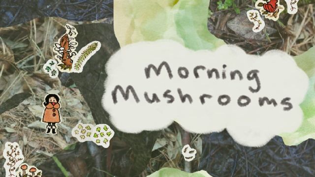 Morning Mushrooms Screenshot