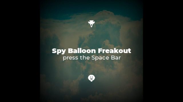 Spy Balloon Freakout Screenshot