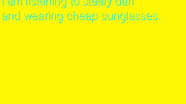 The Bombs Have Been Dropped, I am Listening to Steely Dan and Wearing Cheap Sunglasses. Screenshot