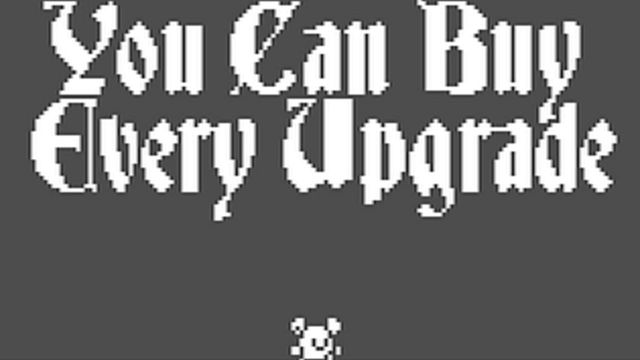 You Can Buy Every Upgrade Screenshot